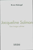 Jacqueline Salmon, une image cultivée